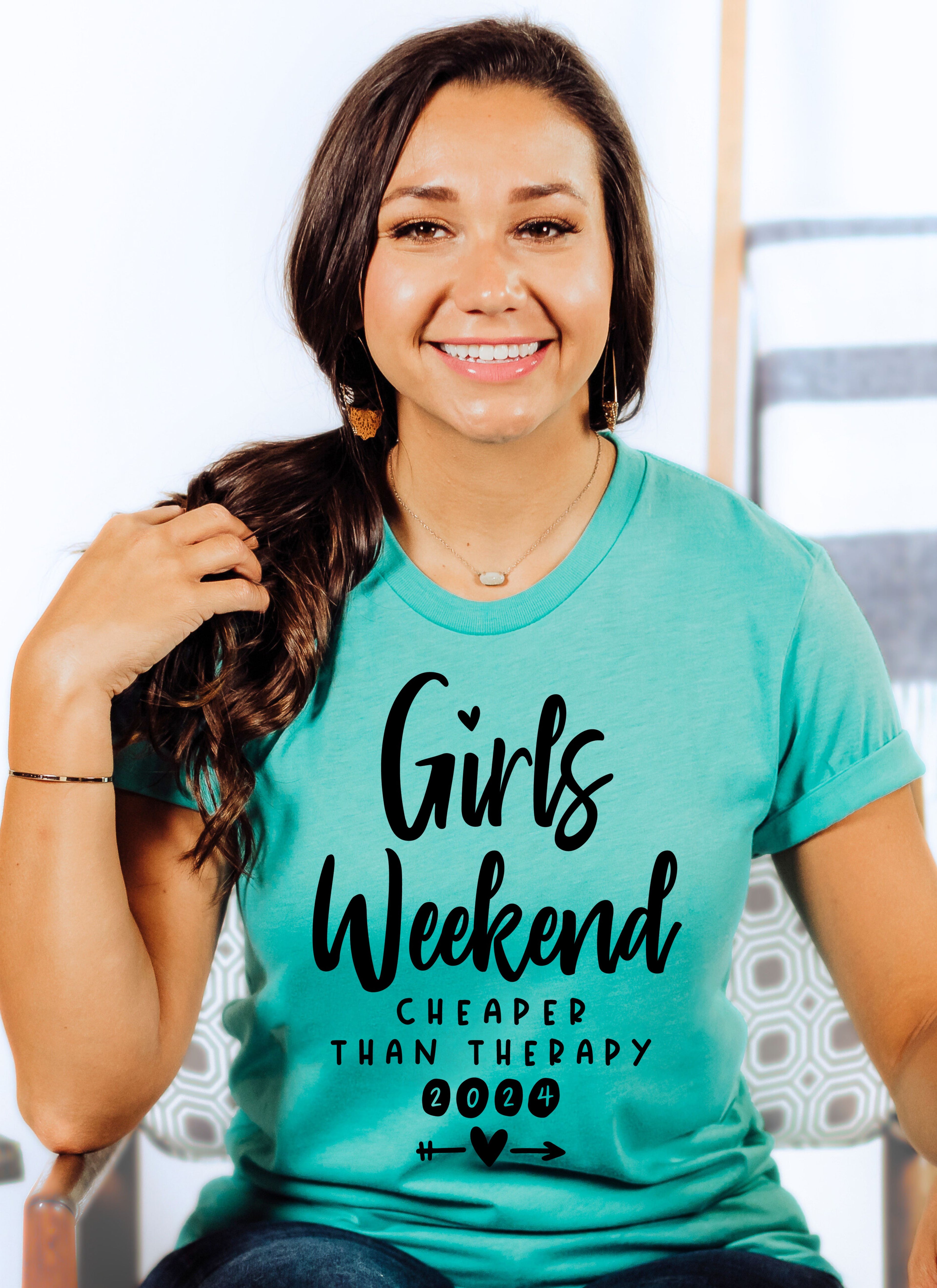 Girls Weekend-Cheaper Than Therapy