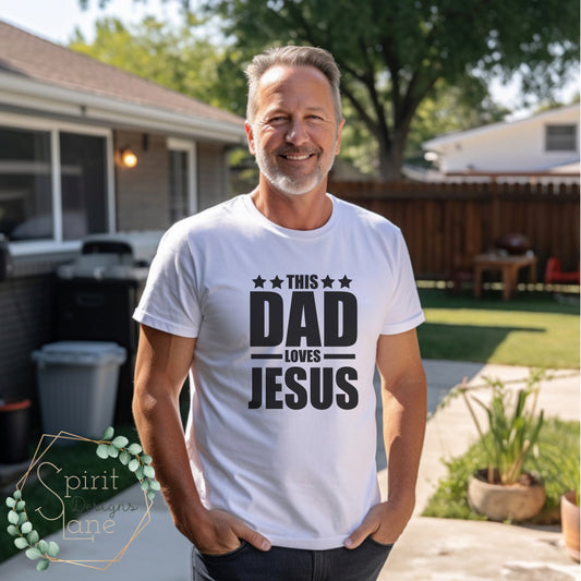 This Dad Loves Jesus